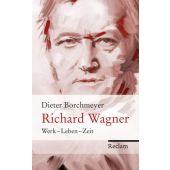 Richard Wagner, Borchmeyer, Dieter, Reclam, Philipp, jun. GmbH Verlag, EAN/ISBN-13: 9783150109144