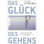 Das Glück des Gehens, O'Mara, Shane, Rowohlt Verlag, EAN/ISBN-13: 9783499606656