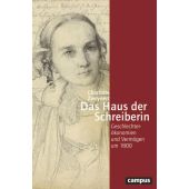 Das Haus der Schreiberin, Zweynert, Charlotte, Campus Verlag, EAN/ISBN-13: 9783593517407