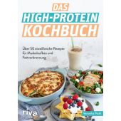 Das High-Protein-Kochbuch, Pichl, Veronika, Riva Verlag, EAN/ISBN-13: 9783742321787