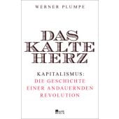 Das kalte Herz, Plumpe, Werner, Rowohlt Berlin Verlag, EAN/ISBN-13: 9783871347542