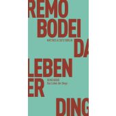 Das Leben der Dinge, Bodei, Remo, MSB Matthes & Seitz Berlin, EAN/ISBN-13: 9783957572257