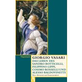 Das Leben des Sandro Botticelli, Filippino Lippi, Cosimo Rosselli und Alesso Baldovinetti, EAN/ISBN-13: 9783803150462