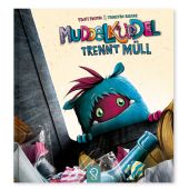 Muddelkuddel trennt Müll, Freitag, Steffi, klein & groß Verlag, EAN/ISBN-13: 9783946360360