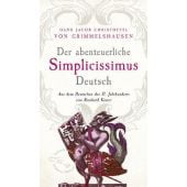 Der abenteuerliche Simplicissimus Deutsch, Grimmelshausen, Hans Jacob Christoffel von, EAN/ISBN-13: 9783847720195