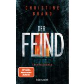 Der Feind, Brand, Christine, Blanvalet Taschenbuch Verlag, EAN/ISBN-13: 9783734113949