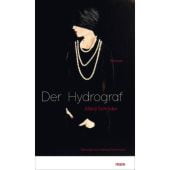 Der Hydrograf, Schröder, Allard, mareverlag GmbH & Co oHG, EAN/ISBN-13: 9783866482623