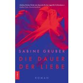Die Dauer der Liebe, Gruber, Sabine, Verlag C. H. BECK oHG, EAN/ISBN-13: 9783406829895