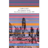 Die doppelte Nacht, Levi, Carlo, Verlag C. H. BECK oHG, EAN/ISBN-13: 9783406823695