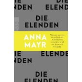 Die Elenden, Mayr, Anna, Rowohlt Verlag, EAN/ISBN-13: 9783499011245