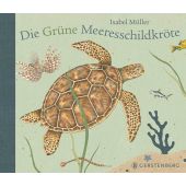 Die Grüne Meeresschildkröte, Müller, Isabel, Gerstenberg Verlag GmbH & Co.KG, EAN/ISBN-13: 9783836957809