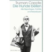 Die Hunde bellen, Capote, Truman, Kein & Aber AG, EAN/ISBN-13: 9783036959672