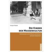 Die Kinder der Massenkultur, Maase, Kaspar, Campus Verlag, EAN/ISBN-13: 9783593396019