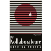 Die Kollaborateure, Tuvera, Katrina, Wagenbach, Klaus Verlag, EAN/ISBN-13: 9783803133809