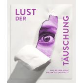 Die Lust der Täuschung, Hirmer Verlag, EAN/ISBN-13: 9783777431390