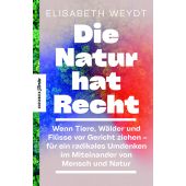 Die Natur klagt an, Weydt, Elisabeth, Knesebeck Verlag, EAN/ISBN-13: 9783957287236