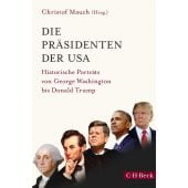 Die Präsidenten der USA, Verlag C. H. BECK oHG, EAN/ISBN-13: 9783406819742