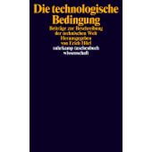 Die technologische Bedingung, Suhrkamp, EAN/ISBN-13: 9783518296035
