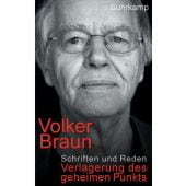 Die Verlagerung des geheimen Punkts, Braun, Volker, Suhrkamp, EAN/ISBN-13: 9783518428757