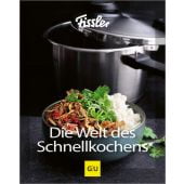 Die Welt des Schnellkochens, Gräfe und Unzer, EAN/ISBN-13: 9783833892134