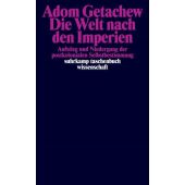 Die Welt nach den Imperien, Getachew, Adom, Suhrkamp, EAN/ISBN-13: 9783518300480