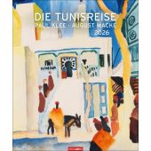 Die Tunisreise Edition Kalender 2026, Klee, Paul/Macke, August, Weingarten, EAN/ISBN-13: 9783839902400