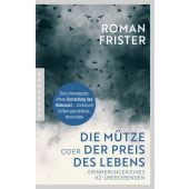 Die Mütze oder Der Preis des Lebens, Frister, Roman, Pantheon, EAN/ISBN-13: 9783570555057