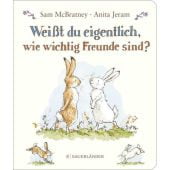Weißt du eigentlich, wie wichtig Freunde sind?, McBratney, Sam, Fischer Sauerländer, EAN/ISBN-13: 9783737373432