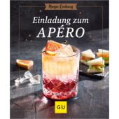 Einladung zum Apéro, Dusy, Tanja, Gräfe und Unzer, EAN/ISBN-13: 9783833893650