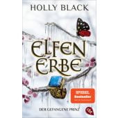Elfenerbe - Der gefangene Prinz, Black, Holly, cbt TB, EAN/ISBN-13: 9783570317365