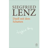 Duell mit dem Schatten, Lenz, Siegfried, Hoffmann und Campe Verlag GmbH, EAN/ISBN-13: 9783455405934