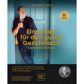Ein Leben für den guten Geschmack, Lafer, Johann, Gräfe und Unzer, EAN/ISBN-13: 9783833882821