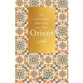 Die schönsten Märchen aus dem Orient, Reclam, Philipp, jun. GmbH Verlag, EAN/ISBN-13: 9783150207338