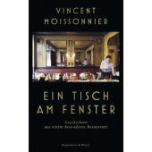 Ein Tisch am Fenster, Moissonnier, Vincent/Gamerschlag, Bert, EAN/ISBN-13: 9783462006247