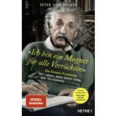 'Ich bin ein Magnet für alle Verrückten', Becker, Peter von, Heyne, Wilhelm Verlag, EAN/ISBN-13: 9783453218765