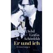 Er und ich, Gräfin Schönfeldt, Sybil, Wallstein Verlag, EAN/ISBN-13: 9783835353954