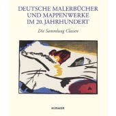 Deutsche Malerbücher und Mappenwerke im 20. Jahrhundert, Hirmer Verlag, EAN/ISBN-13: 9783777421629