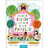 Unsere Klasse ist wie eine Familie, Olsen, Shannon, Ars Edition, EAN/ISBN-13: 9783845859194