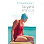 Es geht mir gut, Anthony, Jessica, Kein & Aber AG, EAN/ISBN-13: 9783036950556