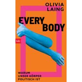 Everybody, Laing, Olivia, btb Verlag, EAN/ISBN-13: 9783442759651
