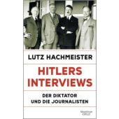 Hitlers Interviews, Hachmeister, Lutz, Verlag Kiepenheuer & Witsch GmbH & Co KG, EAN/ISBN-13: 9783462002409