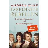 Fabelhafte Rebellen, Wulf, Andrea, Penguin Verlag, EAN/ISBN-13: 9783328111481