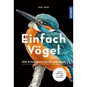 Einfach Vögel, Weiß, Felix, Franckh-Kosmos Verlags GmbH & Co. KG, EAN/ISBN-13: 9783440170243