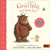 Grüffelo, wo bist du?, Scheffler, Axel/Donaldson, Julia, Beltz, Julius Verlag GmbH & Co. KG, EAN/ISBN-13: 9783407759252