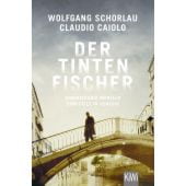 Der Tintenfischer, Schorlau, Wolfgang/Caiolo, Claudio, Verlag Kiepenheuer & Witsch GmbH & Co KG, EAN/ISBN-13: 9783462002768