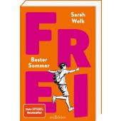 FREI - Bester Sommer (FREI 1), Welk, Sarah, Ars Edition, EAN/ISBN-13: 9783845857541