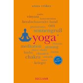 Yoga. 100 Seiten, Trökes, Anna, Reclam, Philipp, jun. GmbH Verlag, EAN/ISBN-13: 9783150206799
