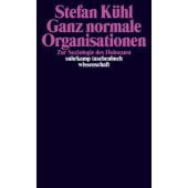 Ganz normale Organisationen, Kühl, Stefan, Suhrkamp, EAN/ISBN-13: 9783518297308
