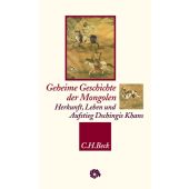 Geheime Geschichte der Mongolen, Verlag C. H. BECK oHG, EAN/ISBN-13: 9783406535628