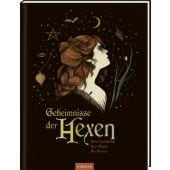 Geheimnisse der Hexen, Légère, Julie/Whyte, Elsa, Ars Edition, EAN/ISBN-13: 9783845855851